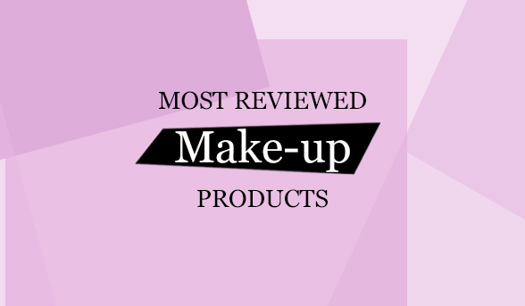 Most reviewed make-up products