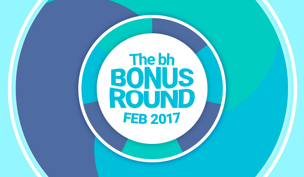 The February 2017 bonus round is here – time to start reviewing!