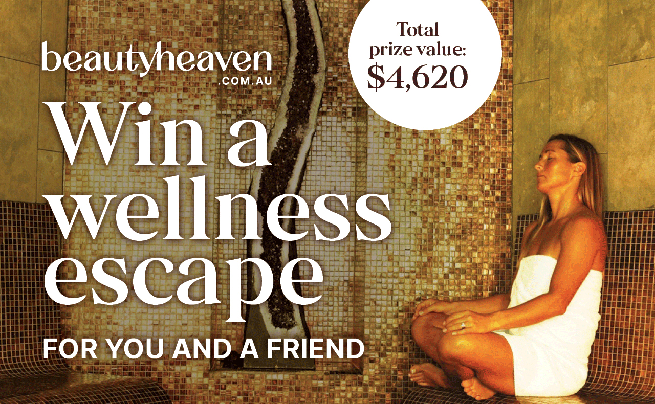 WIN A WELLNESS ESCAPE FOR YOU AND A FRIEND!